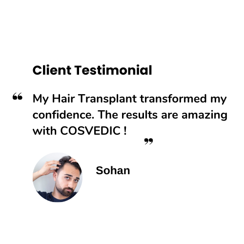 Cosvedic Hair Transplant Testimonial